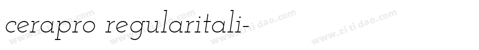 cerapro regularitali字体转换